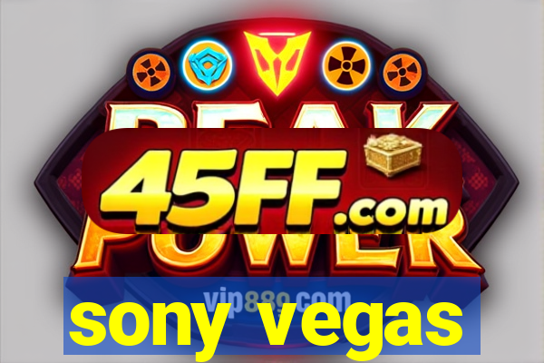 sony vegas